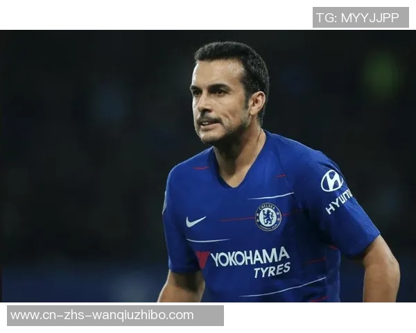 佩德罗梅开二度助力切尔西战胜对手全取三分 佩德罗梅开二度助力切尔西战胜对手全取三分